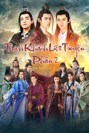 Thích khách liệt truyện 2 Thích khách liệt truyện 2